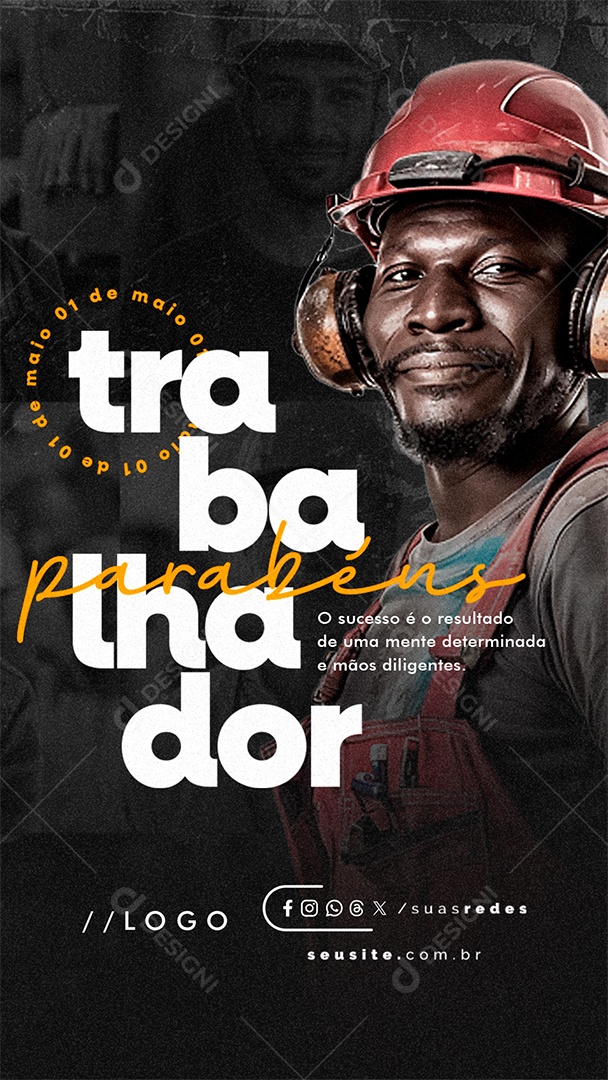 Story Dia Do Trabalhador 01 de Maio Parabéns Social Media PSD Editável