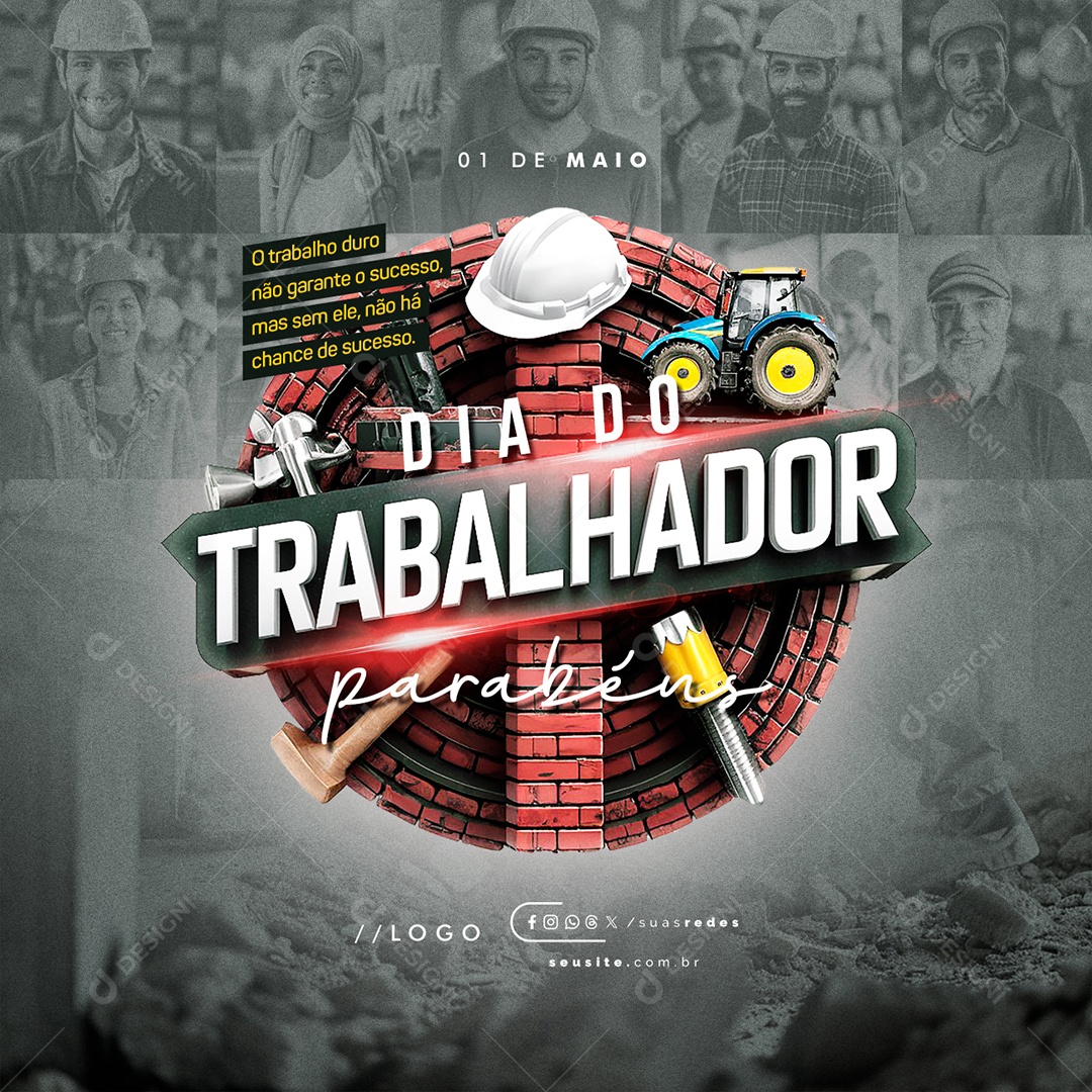 Social Media Dia Do Trabalhador 01 de Maio Parabéns PSD Editável