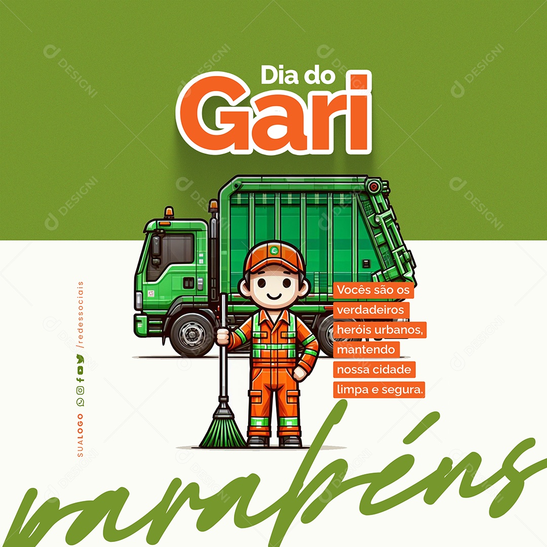 Dia do Gari Vocês São Verdadeiros Heróis Social Media PSD Editável