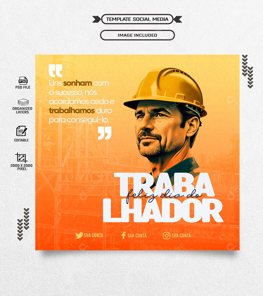 Dia do Trabalhador 01 de Maio uns Sonham com o Sucesso Social Media PSD Editável