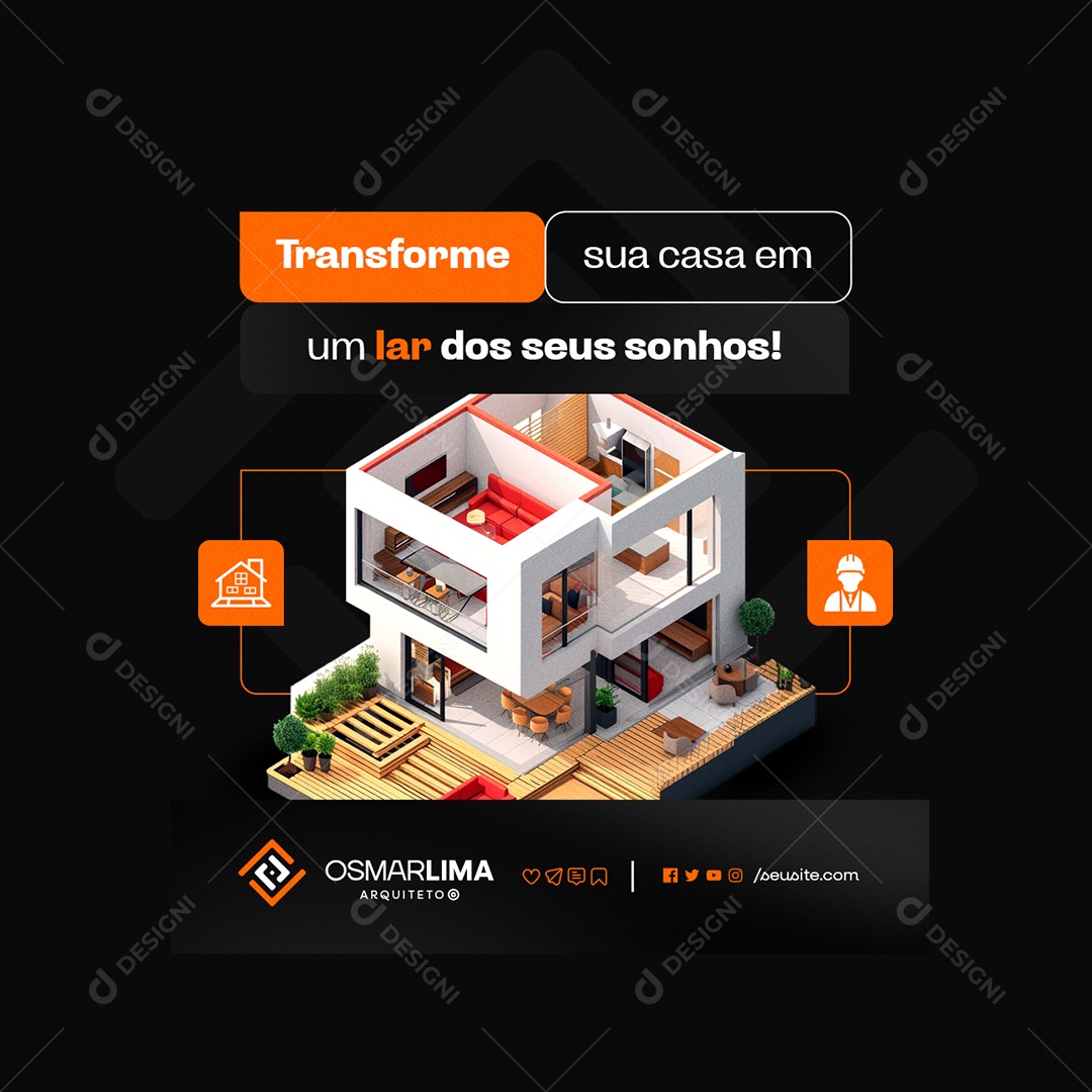 Arquiteto Transforme sua Casa em Um Lar dos Seus Sonhos Social Media PSD Editável
