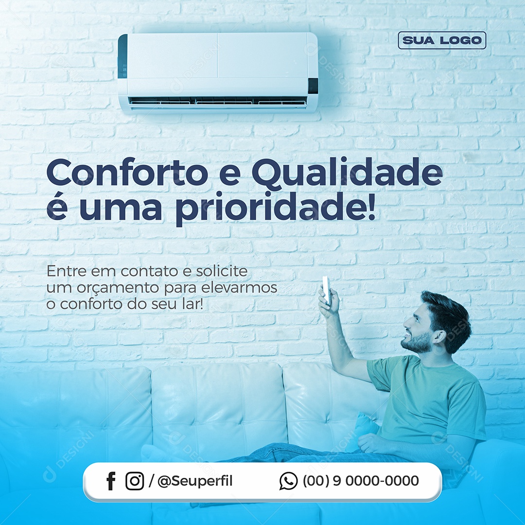 Ar Condicionado Conforto e Qualidade é uma Prioridade Social Media PSD Editável