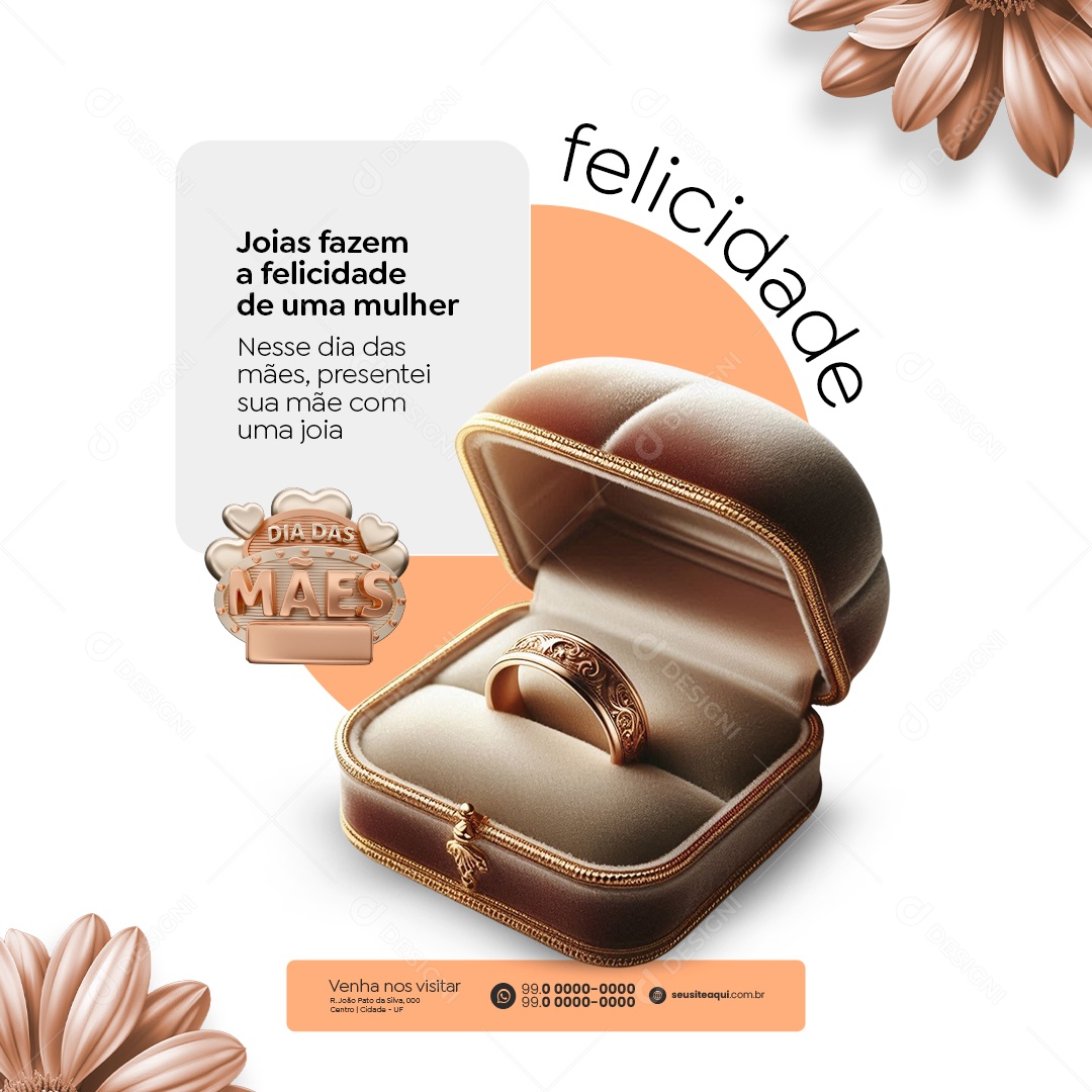 Joalheria Dia das Mães Aliança Joias Fazem a Felicidade de Uma Mulher Social Media PSD Editável