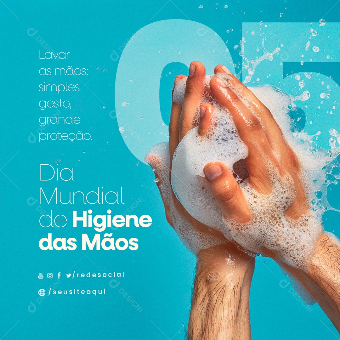 Dia Mundial de Higiene Das Mãos 05 de Maio Lavar as Mãos Social Media PSD Editável