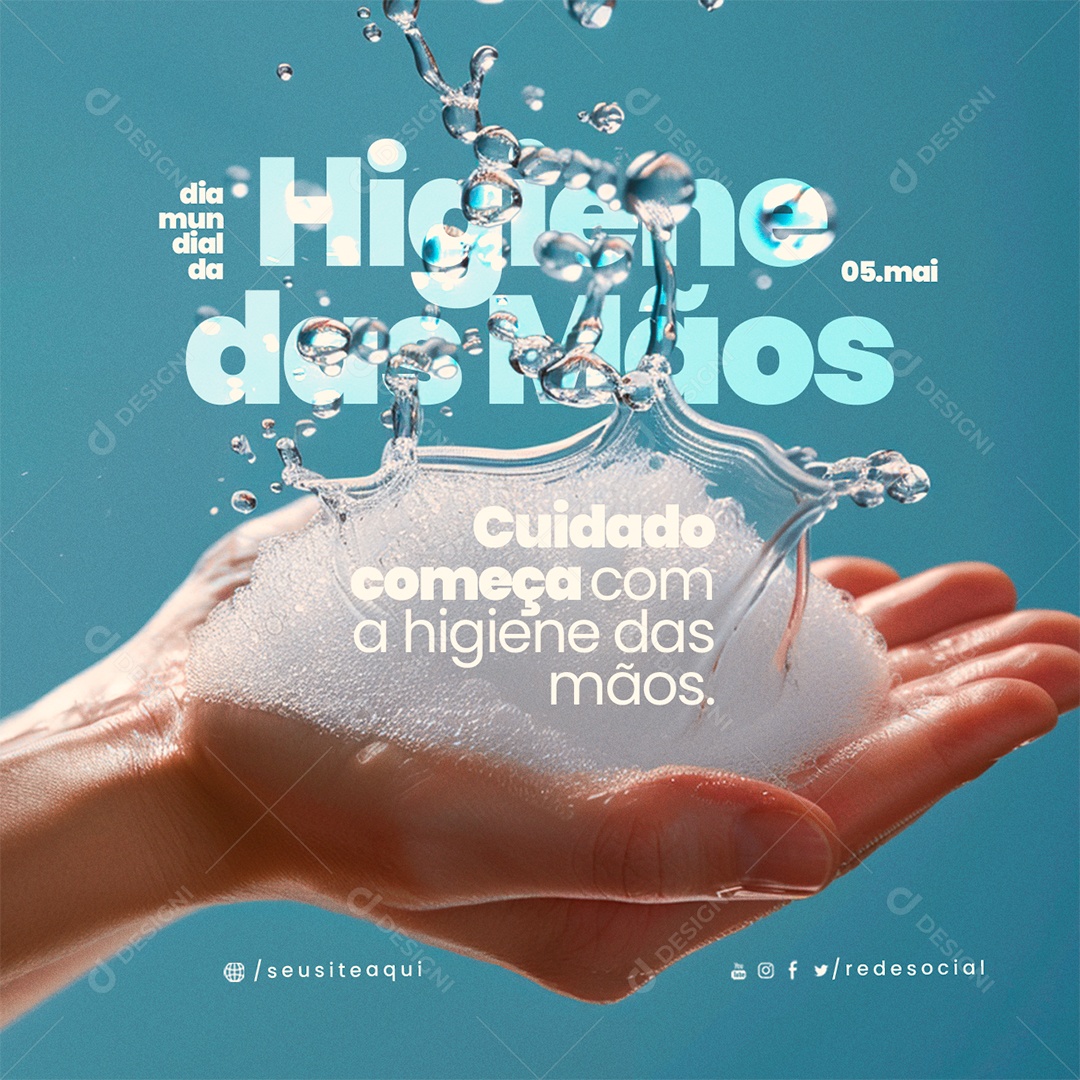 Dia Mundial de Higiene Das Mãos 05 de Maio Cuidado Começa coma Higiene Social Media PSD Editável