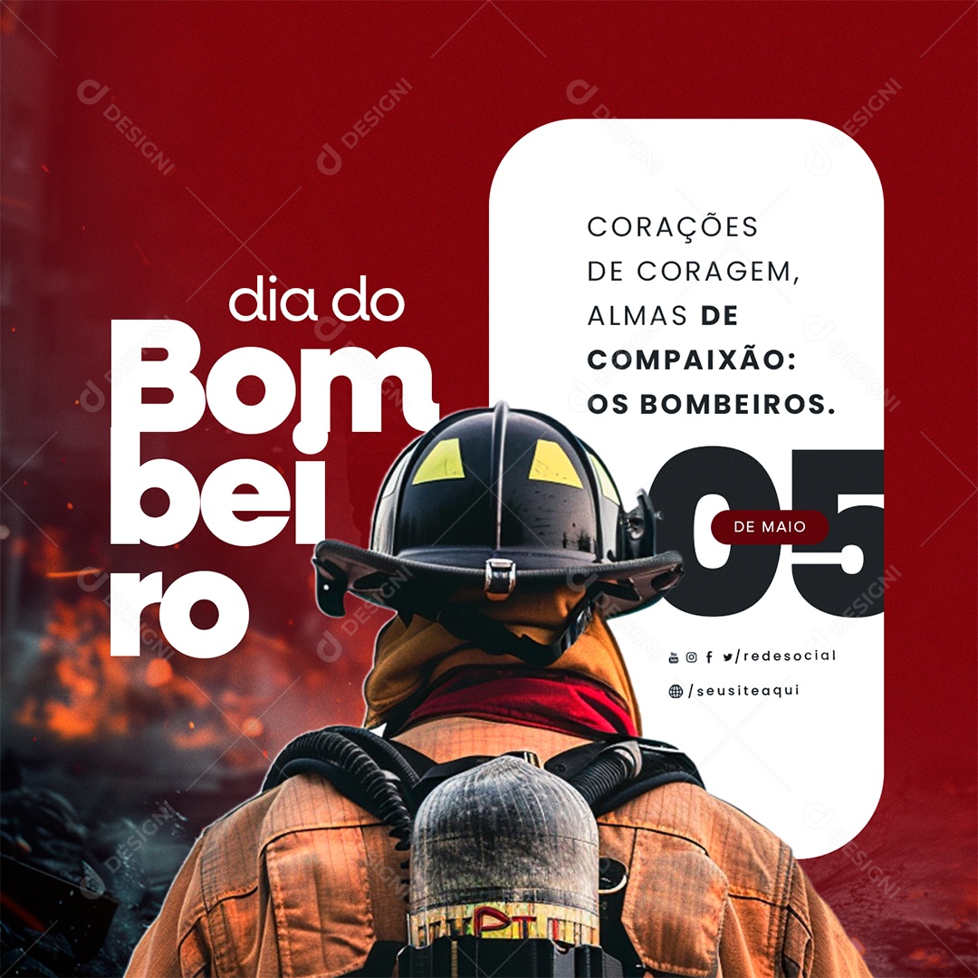 Dia Do Bombeiro 04 de Maio Corações de Coragem Social Media PSD Editável