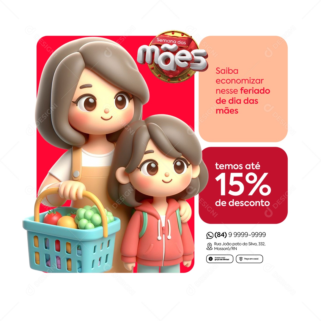 Semana das Mães Supermercado Temos Até 15% de Desconto Social Media PSD Editável