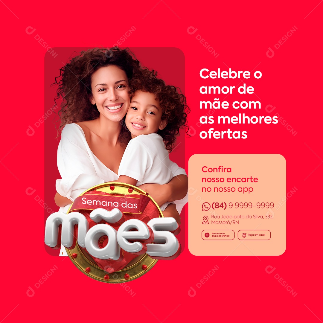 Semana das Mães Supermercado Celebre o Amor de Mãe Melhores Ofertas Social Media PSD Editável