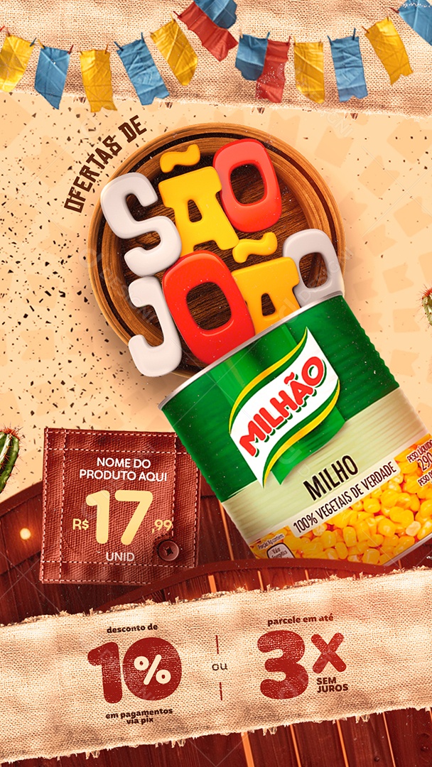 Story Ofertas de São João Supermercado Milho Social Media PSD Editável
