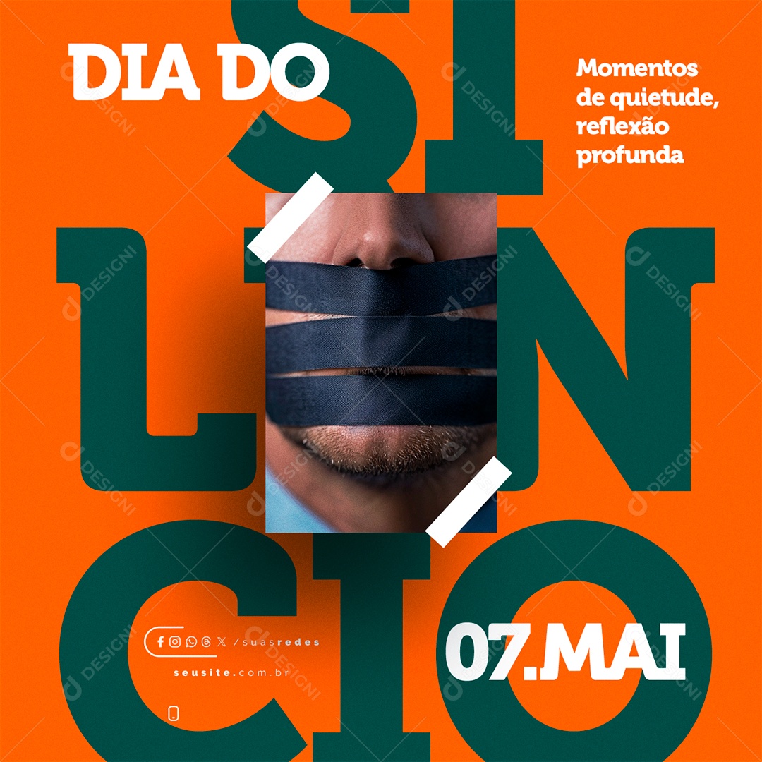 Dia do Silencio 07 de Maio Momentos de Quietude Reflexão Profunda Social Media PSD Editável