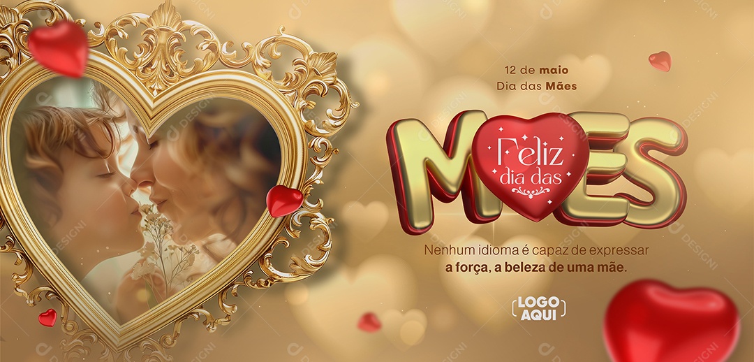 Banner Feliz Dia Das Mães 12 de Maio Nenhum Idioma é Capaz de Expressar Social Media PSD Editável