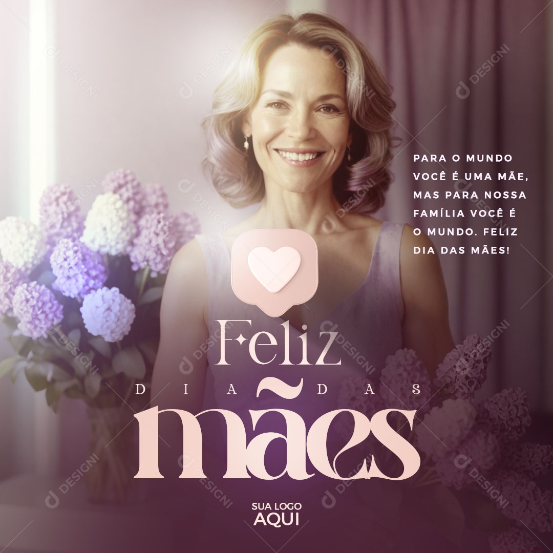 Dia das Mães 12 de Maio para o Mundo Você é uma Mãe Social Media PSD Editável