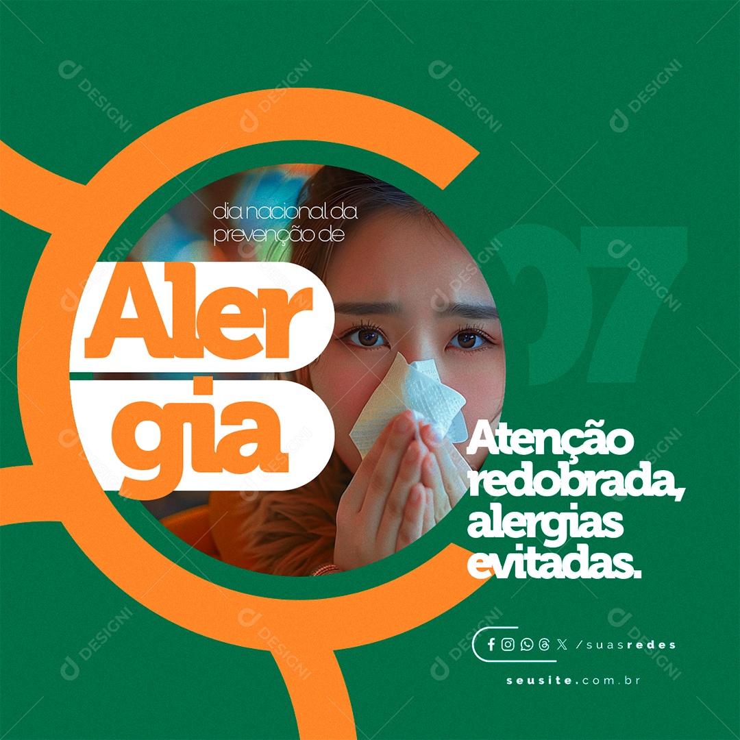 Dia Nacional de Prevenção da Alergia 07 de Maio Atenção Dobrada Social Media PSD Editável