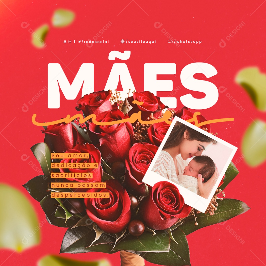Dia Das Mães 12 de Maio Seu Amor Dedicação e Sacrifícios Social Media PSD Editável