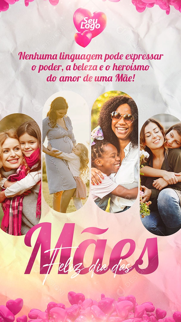 Story Dia das Mães 12 de Maio Nenhuma Linguagem Pode Expressar o Poder Social Media PSD Editável