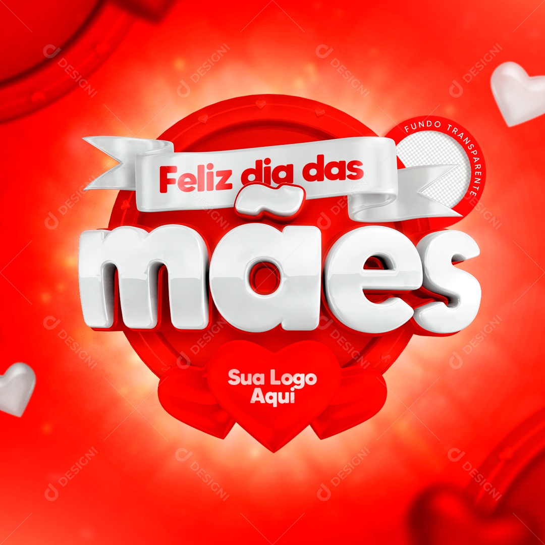 Feliz Dia das Mães Selo 3D para Composição PSD