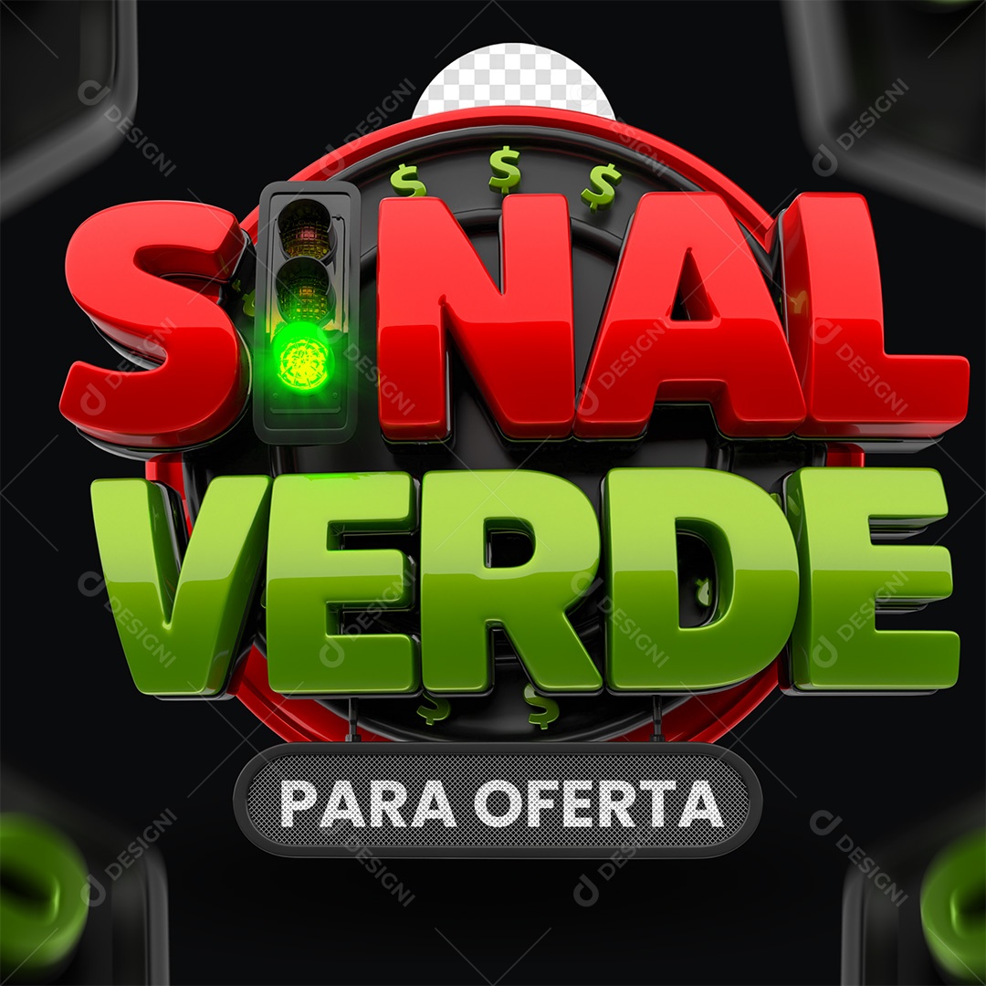 Sinal Verde para Oferta Selo 3D Vermelho e Verde para Composição PSD