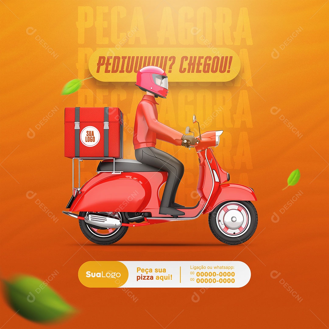 Peça Agora Pediu Chegou Social Media PSD Editável