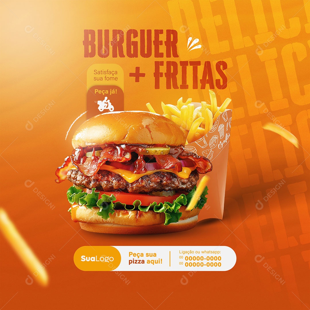 Feed Burguer mais Fritas Satisfaça sua Fome Social Media PSD Editável