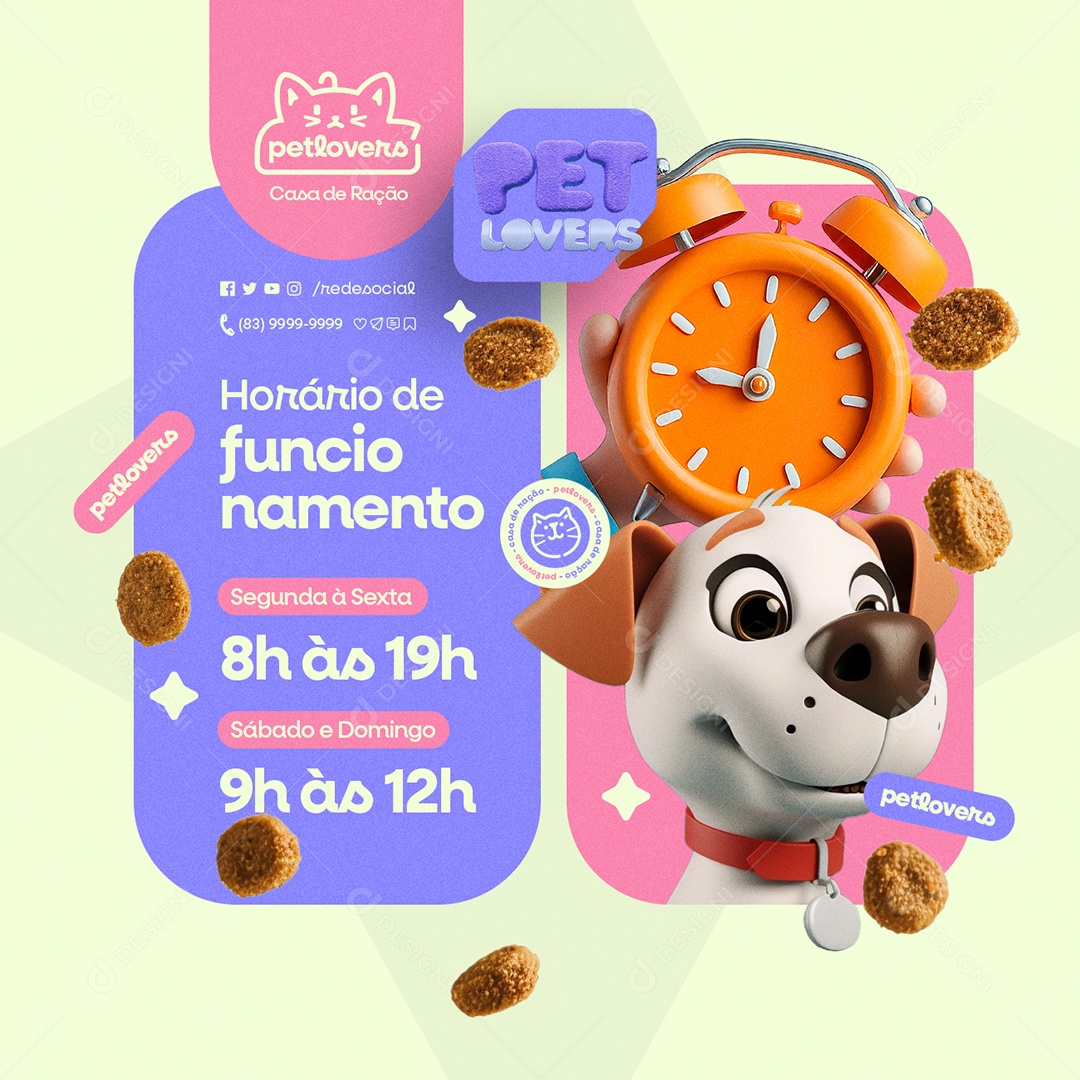 Casa de Ração Pet Lovers Horário de Funcionamento Social Media PSD Editável