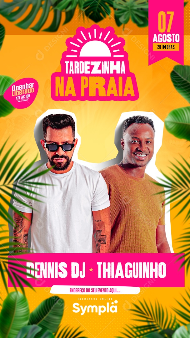Flyer Story Tardezinha na Praia Dennis DJ Thiaguinho Social Media PSD Editável