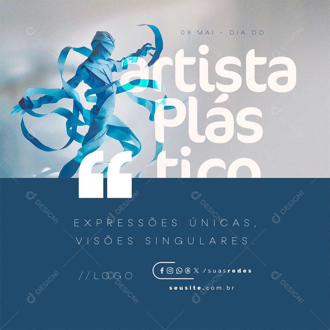 Dia do Artista Plástico 08 de Maio Expressões Únicas Social Media PSD Editável