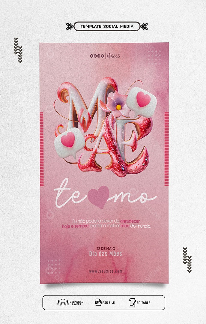Story Dia das Mães 12 de Maio eu não Poderia Deixar de Agradecer Hoje e Sempre Social Media PSD Editável
