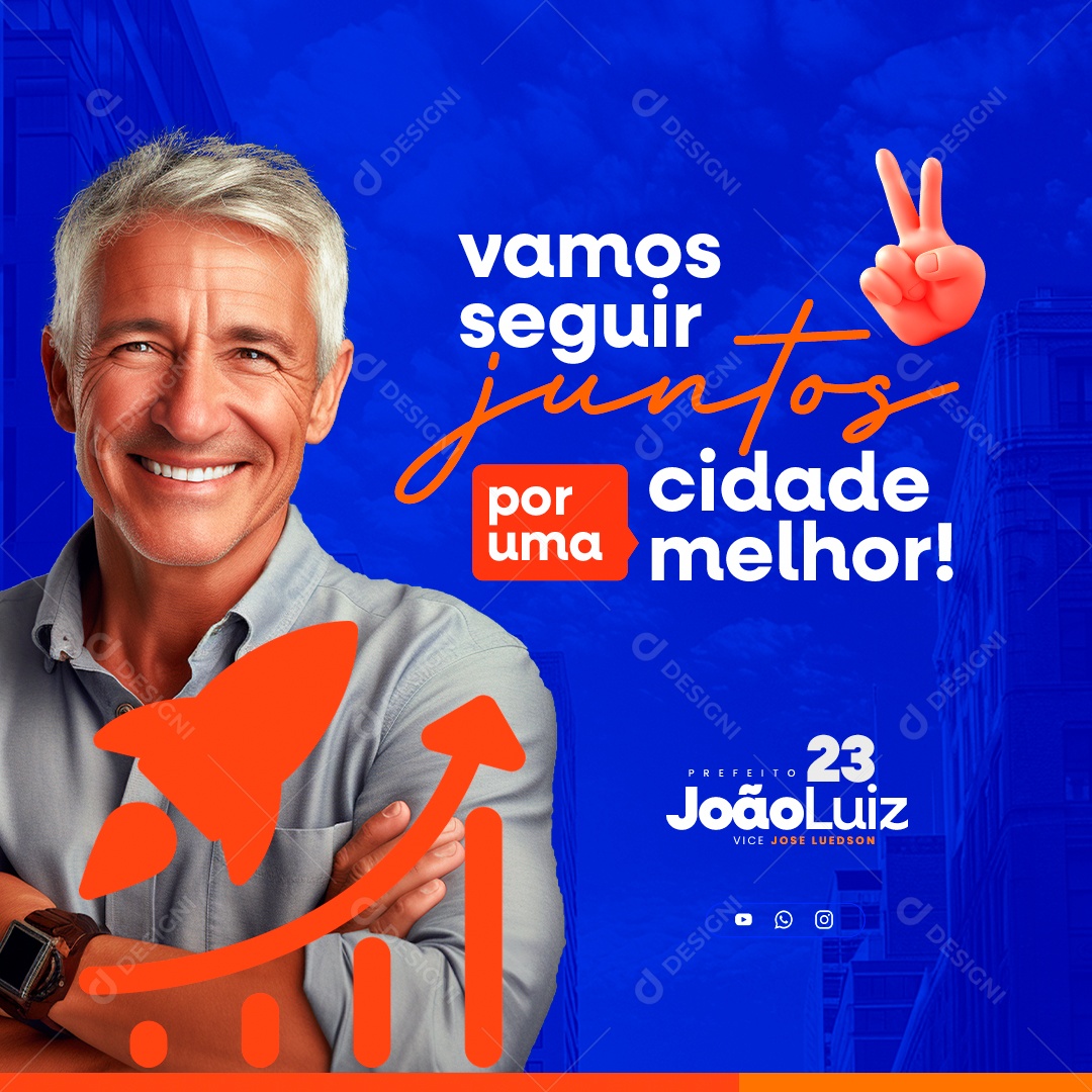 Política Vamos Seguir Juntos por uma Cidade Melhor Social Media PSD Editável