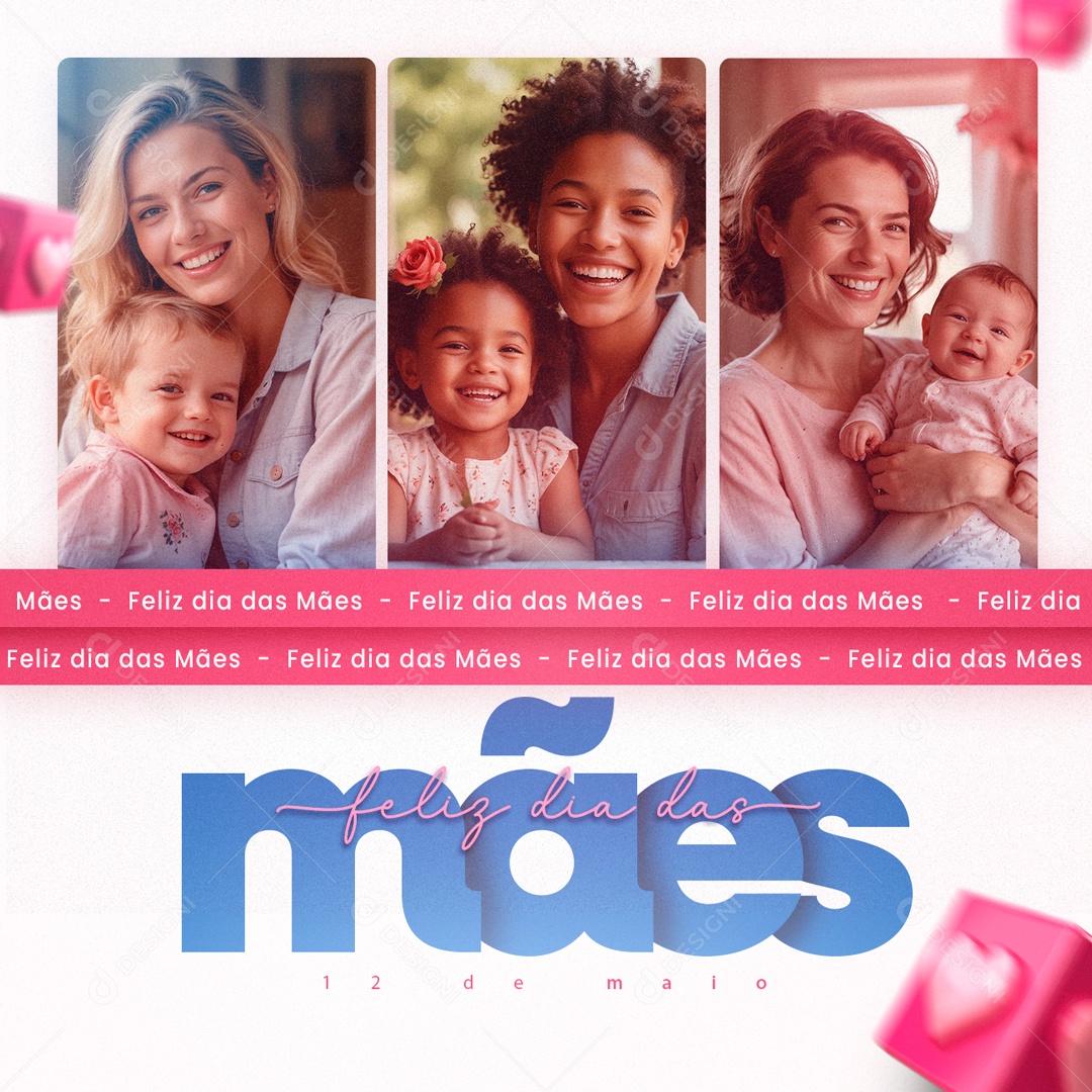 Feliz Dia das Mães 12 de Maio Parabéns Social Media PSD Editável