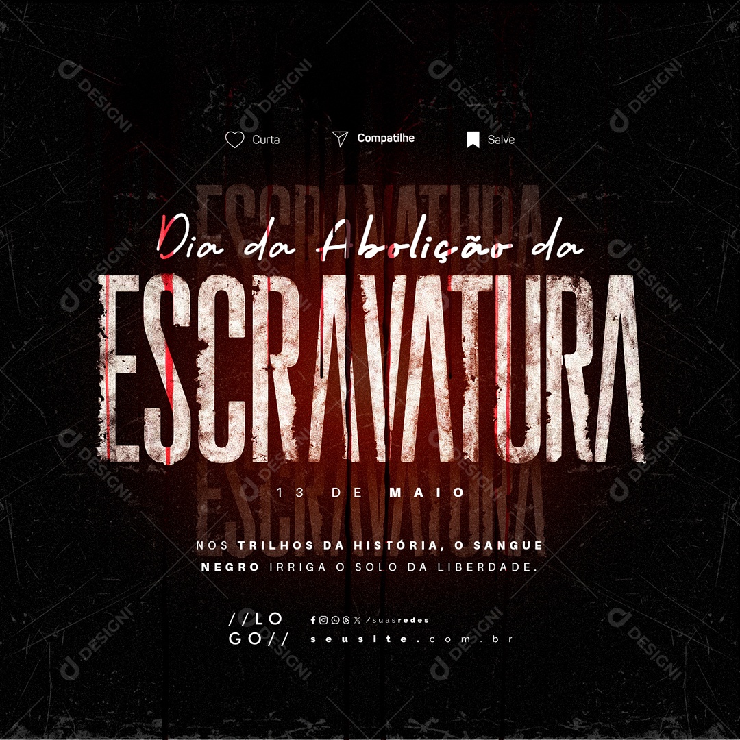 Dia da Abolição da Escravatura 13 de Maio Nos Trilhos da História Social Media PSD Editável
