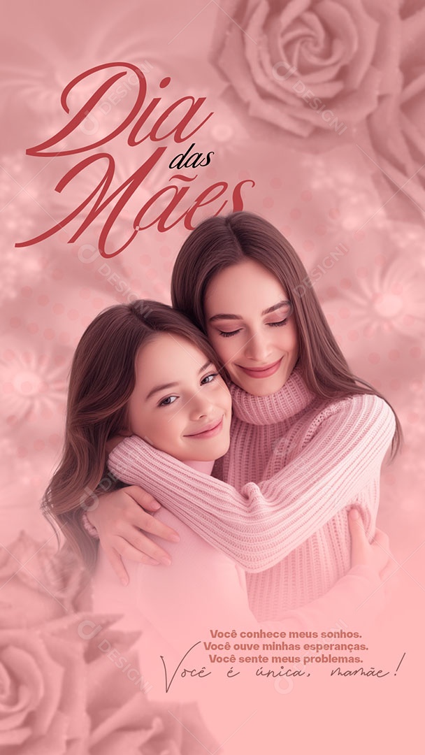 Story Dia das Mães 12 de Maio Você é Única Mamãe Social Media PSD Editável