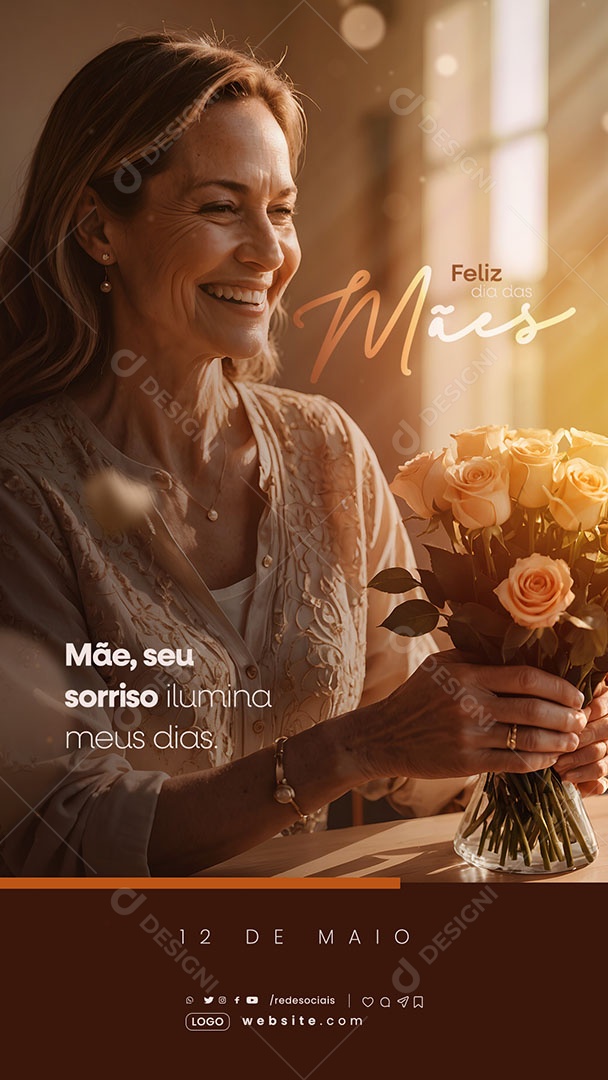 Story Dia das Mães 12 de Maio Mãe seu Sorriso Ilumina meus Dias Social Media PSD Editável