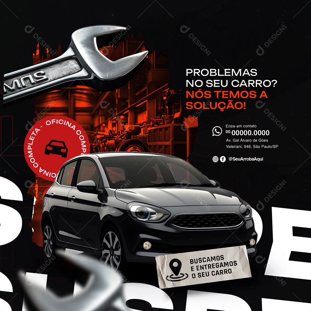 Oficina Problemas no Seu Carro Nós Temos a Solução Social Media PSD Editável