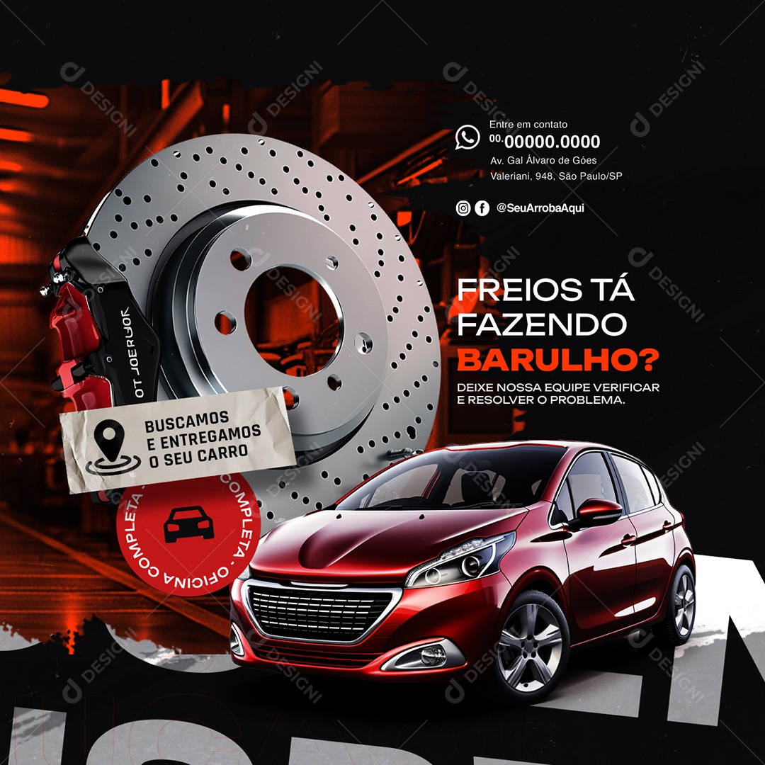 Oficina Freios Tá Fazendo Barulho Social Media PSD Editável