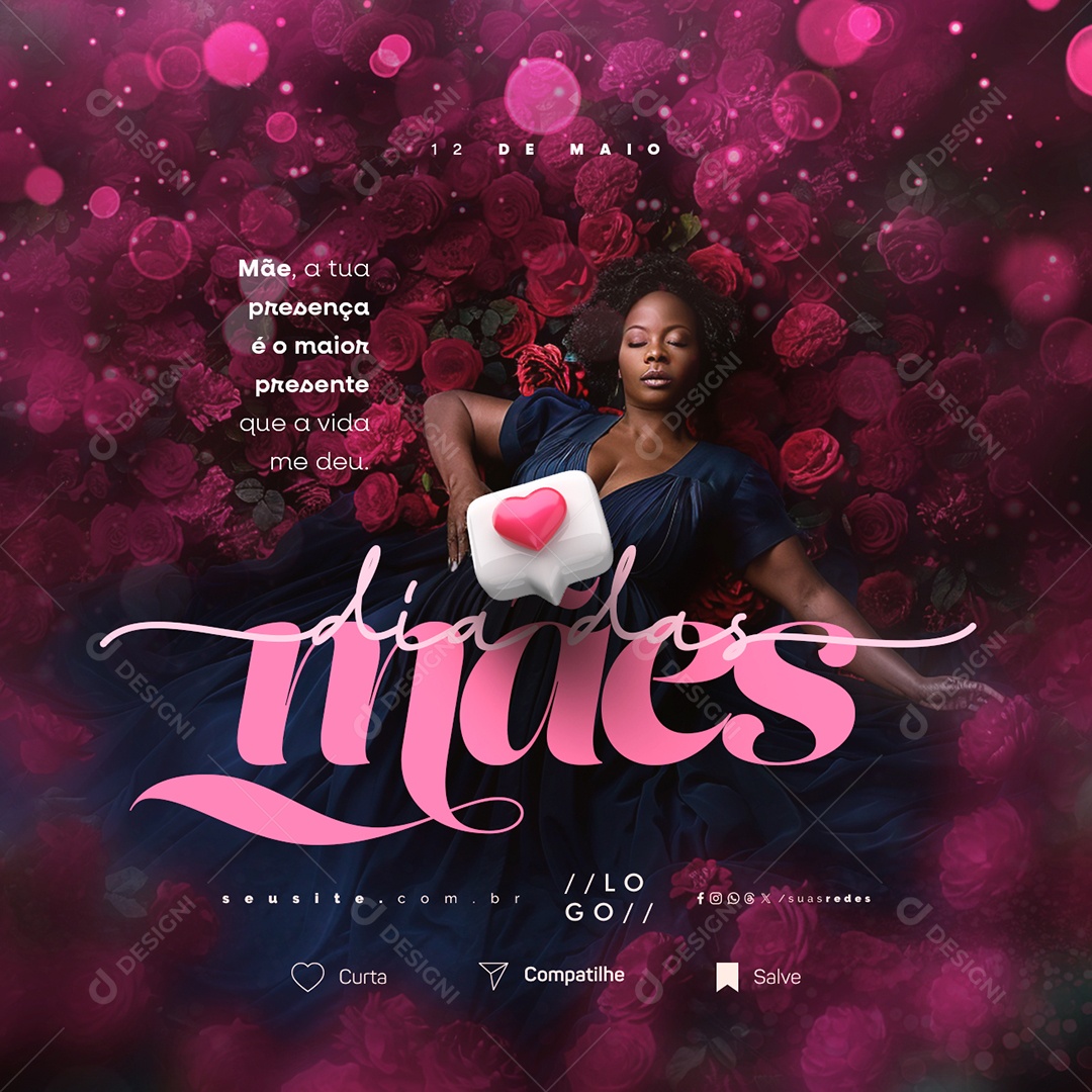 Dia Das Mães 12 de Maio A Tua Presença é o Maior Presente Social Media PSD Editável