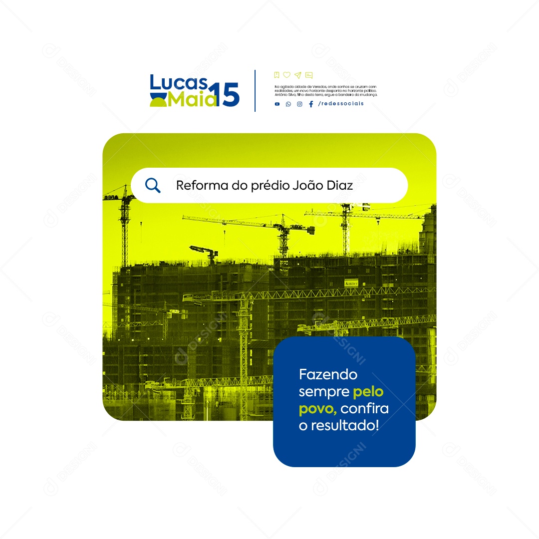 Política Prefeito Lucas Maia 15 Reforma do Prédio João Diaz Social Media PSD Editável