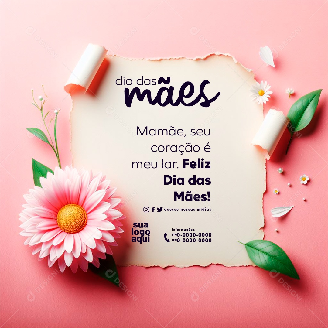 Dia das Mães 12 de Maio Mamãe seu Coração é meu Lar Social Media PSD Editável