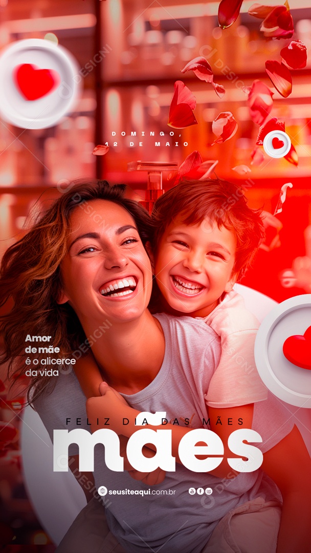 Story Dia das Mães 12 de Maio Amor de Mãe é o Alicerce da Vida Social Media PSD Editável