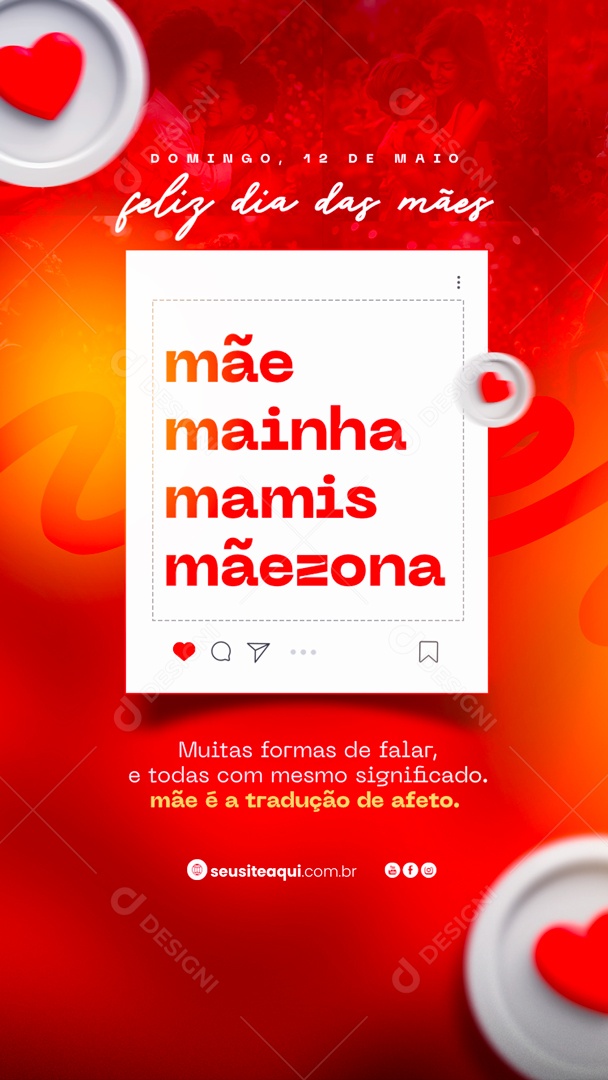 Story Dia das Mães 12 de Maio Mãe Mainha Mamis Mãezinha Social Media PSD Editável