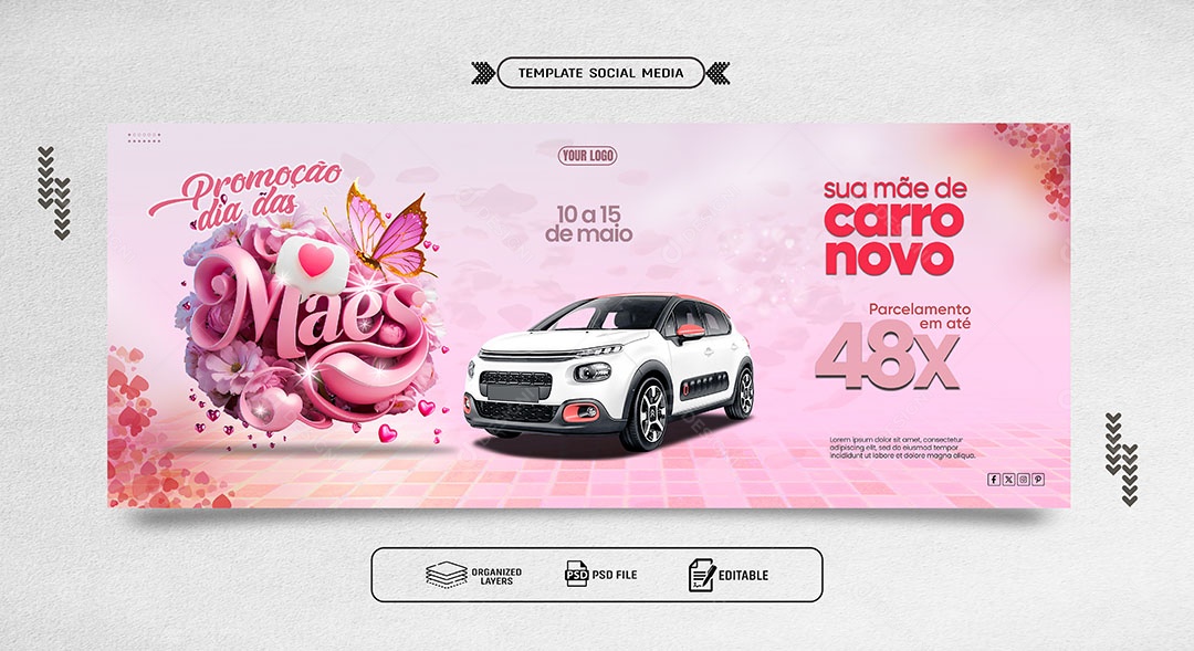 Banner Promoção Dia das Mães 10 a 15 de Maio sua Mãe e Carro Novo Social Media PSD Editável