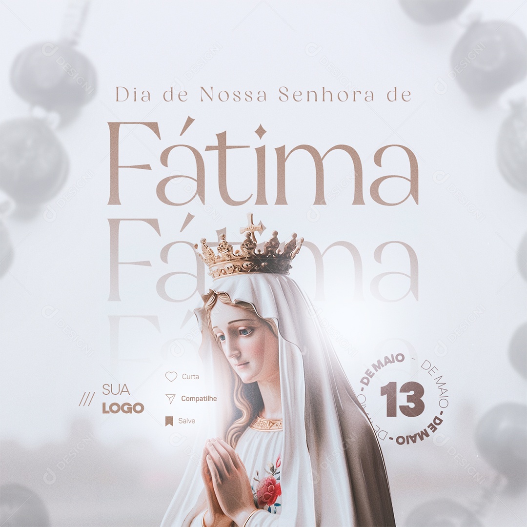 Dia de Nossa Senhora de Fátima 13 de Maio Social Media PSD Editável