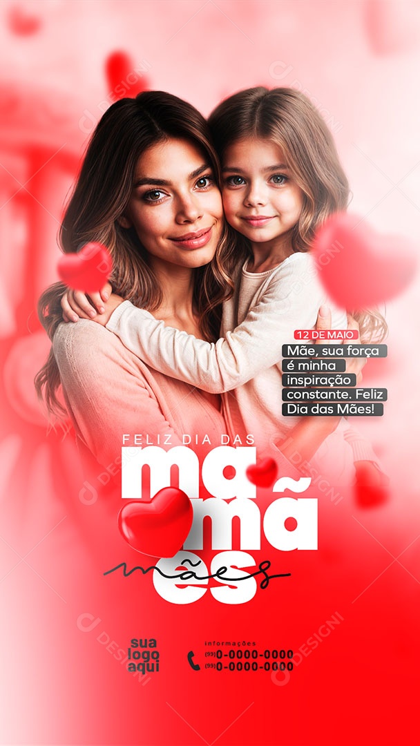 Story Dia das Mães 12 de Maio sua Força é Minha Inspiração Constante Social Media PSD Editável