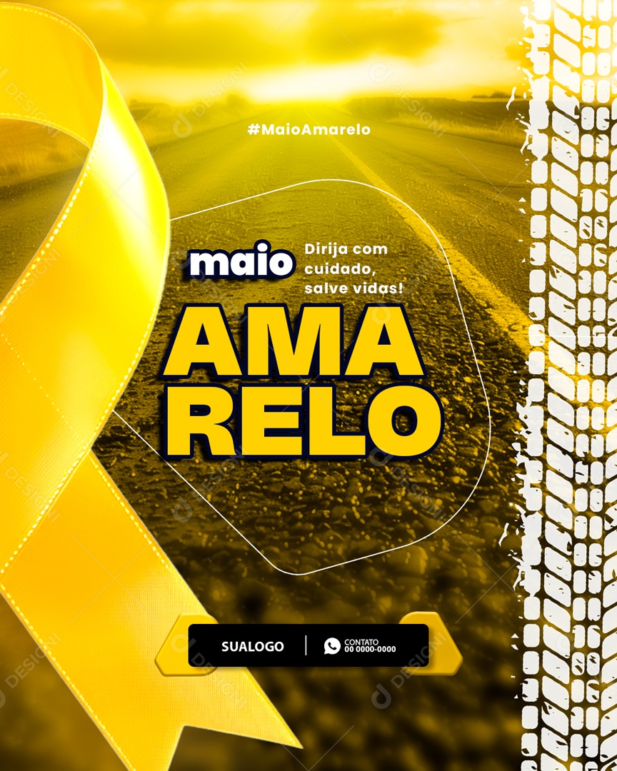 Maio Amarelo Dirija com Cuidado Salve Vidas Social Media PSD Editável