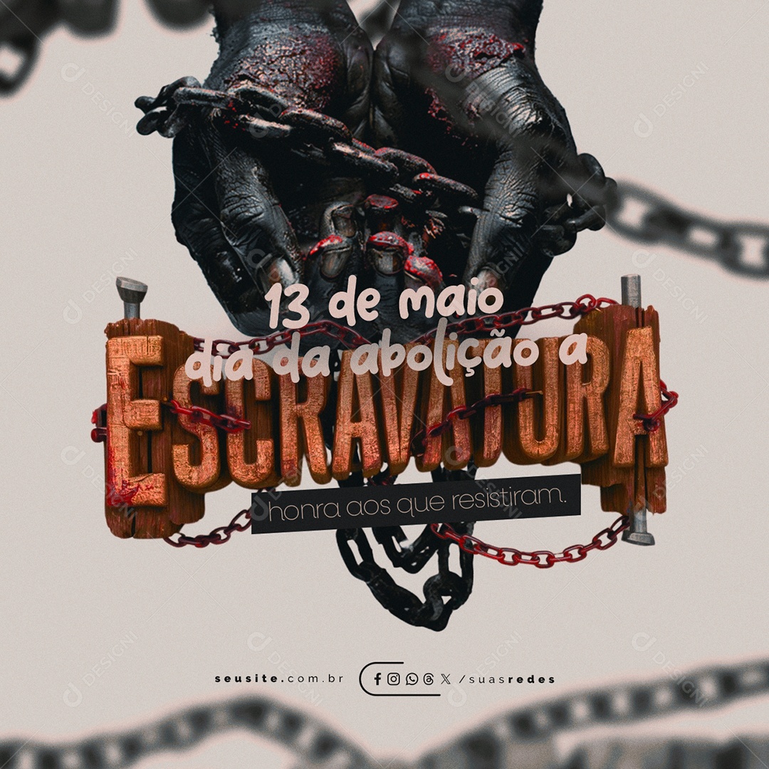 Dia da Abolição da Escravatura 13 de Maio Honra Aos Social Media PSD Editável