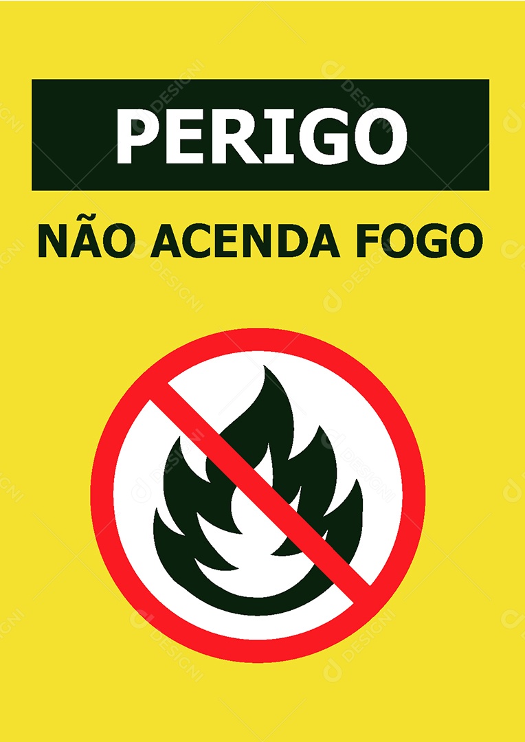 Placa de Perigo não Acenda Fogo Vetor EPS + AI