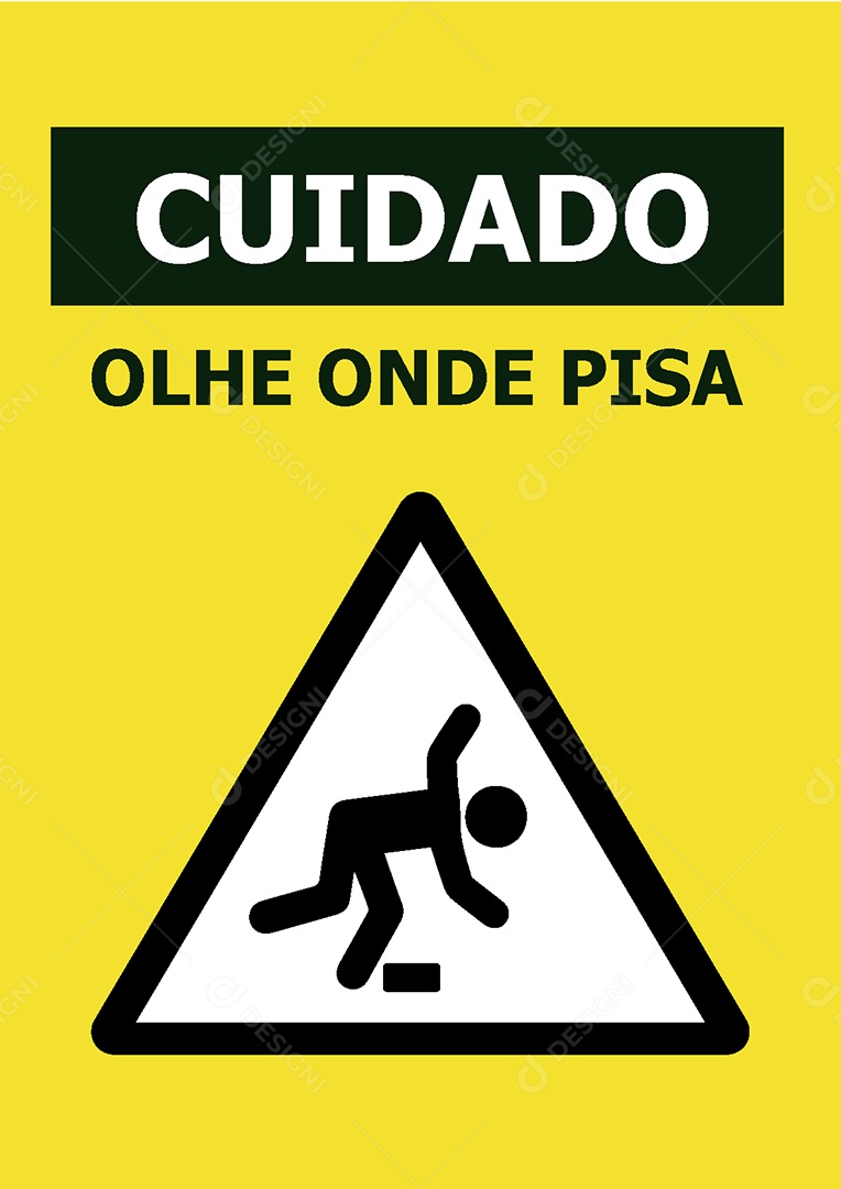 Placa de Aviso Cuidado Olhe Onde Pisa Vetor EPS + AI