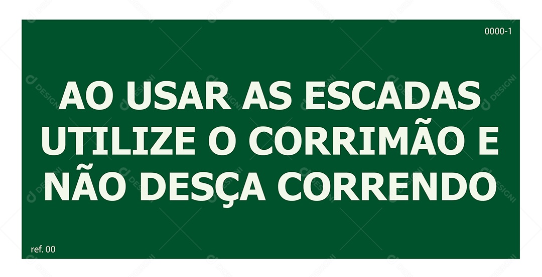 Placa Informativa Ao usar as Escadas Utilize o Corrimão e não Desça Vetor EPS + AI