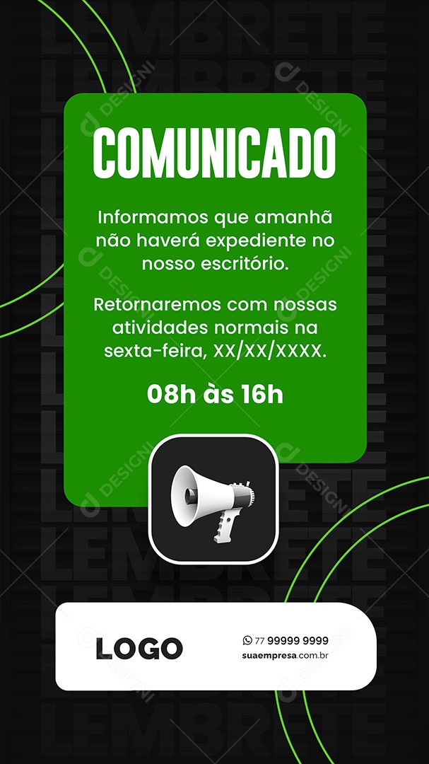 Story Comunicado Importante Informamos que Amanhã não Haverá Expediente Social Media  PSD Editável