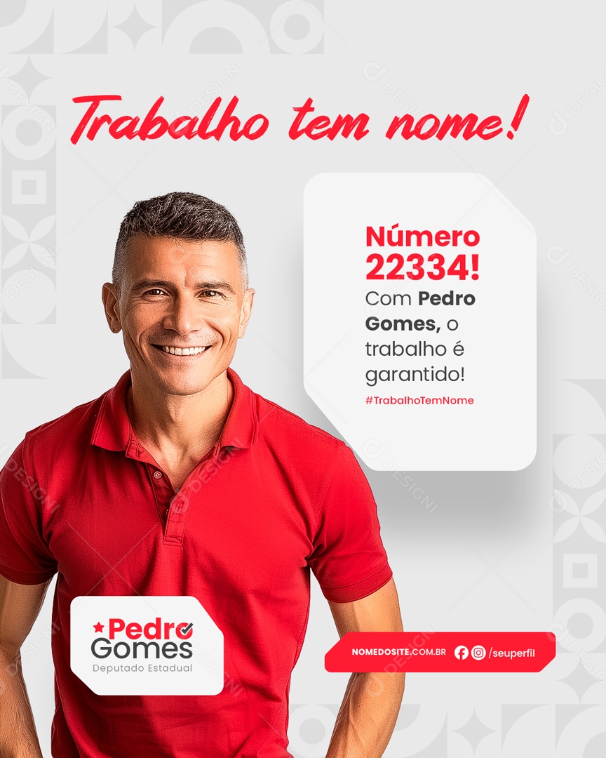 Política com Pedro Gomes o Trabalho é Garantido Social Media PSD Editável