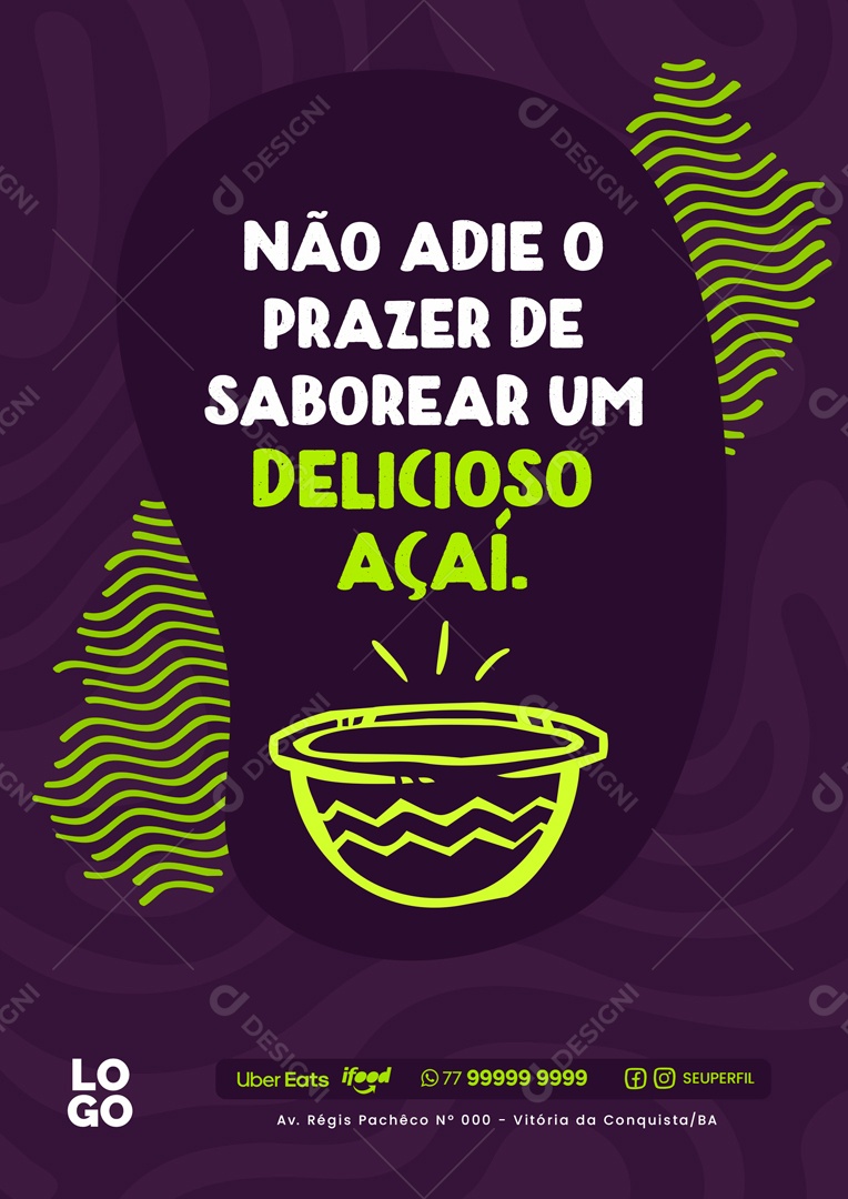 Não Adie o Prazer de Saborear um Delicioso Açaí Social Media PSD Editável